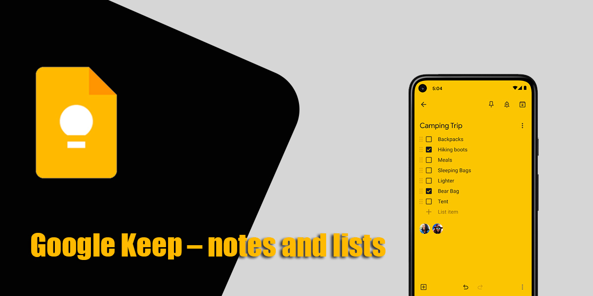 Google Keep – notes and lists